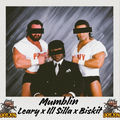 Mumblin (feat. ill Silla & Biskit)