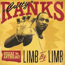 Cover of Reggae Anthology: Cutty Ranks - Limb By Limb (Edited Version)