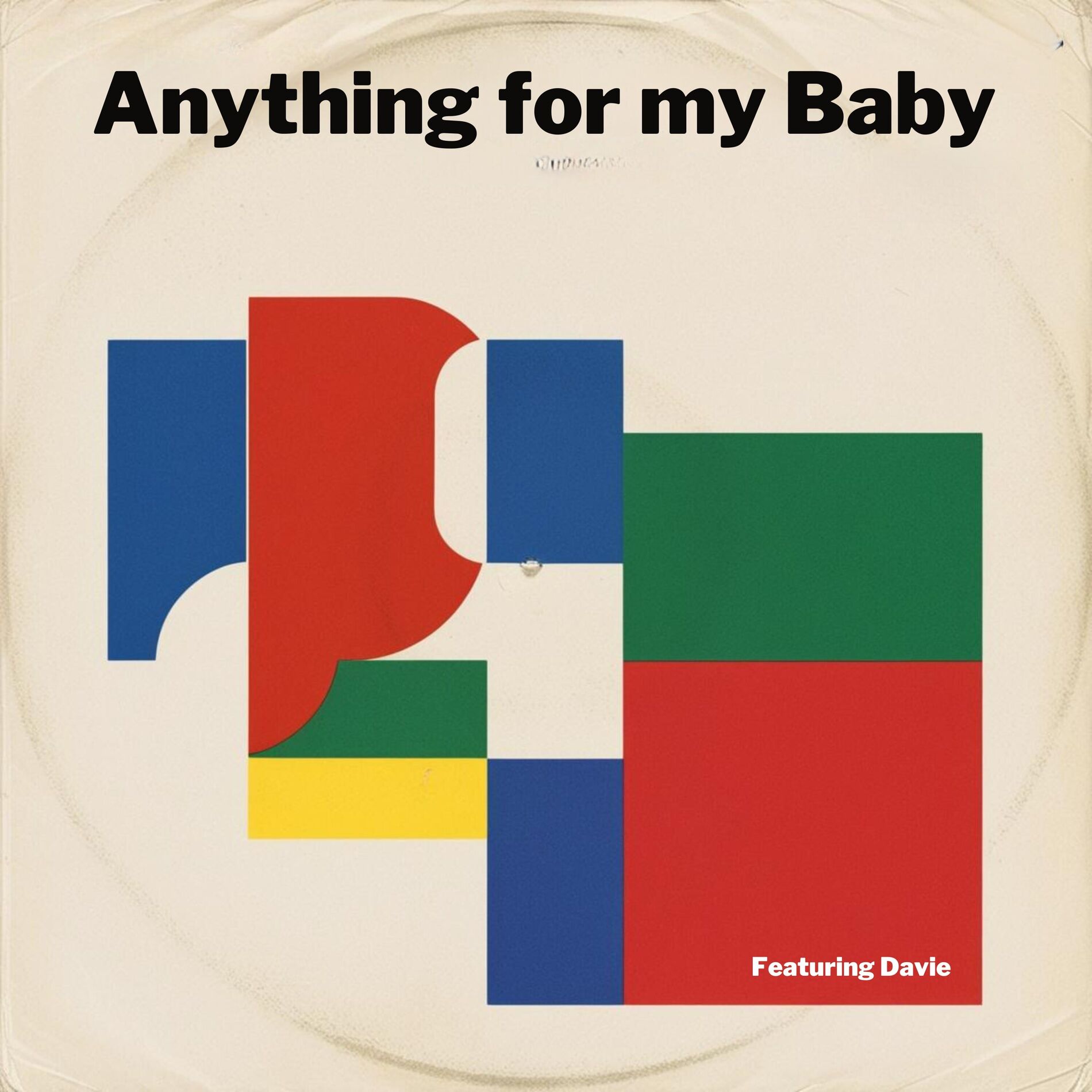Album cover of Anything for my Baby