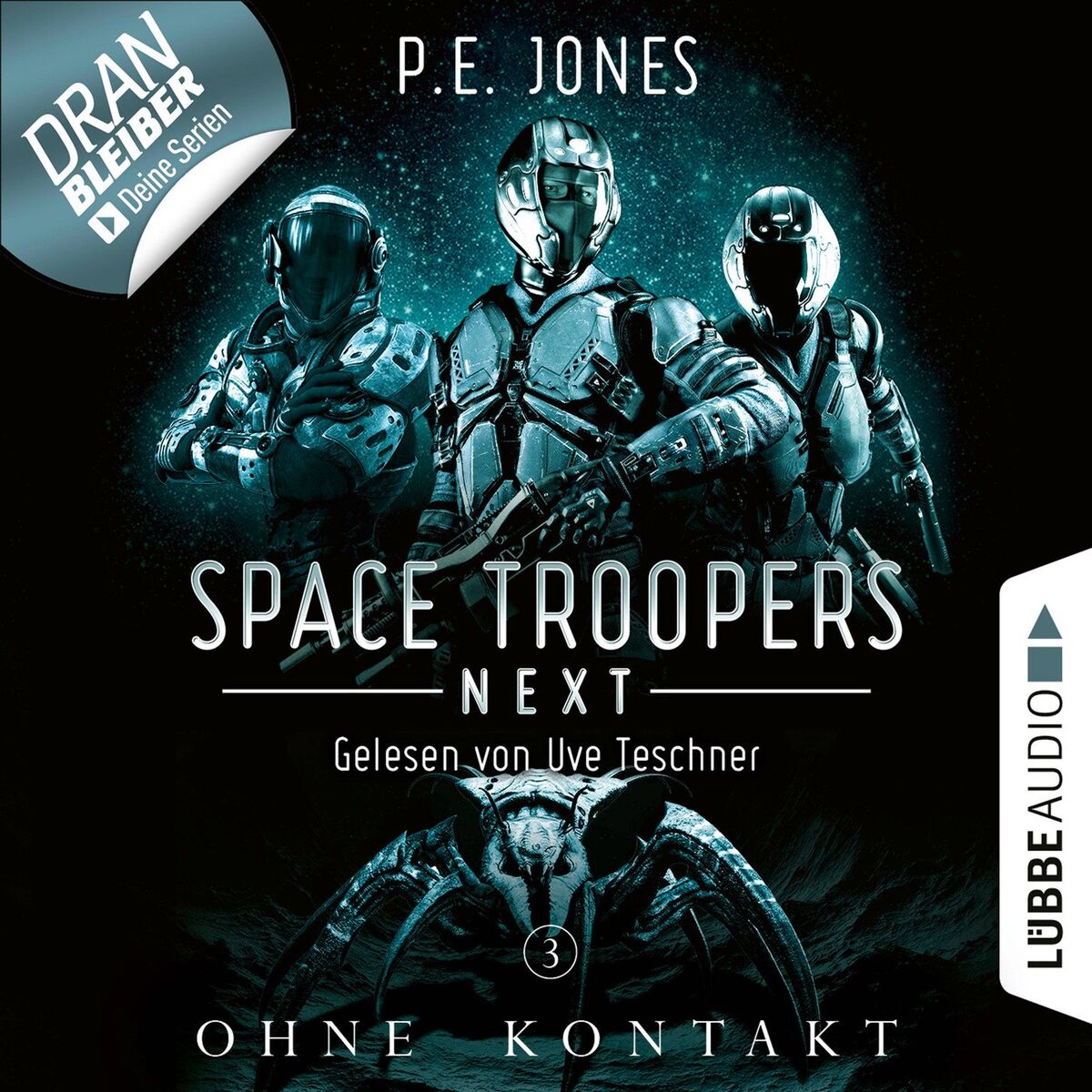 Album cover of Ohne Kontakt - Space Troopers Next, Folge 3 (Ungekürzt)