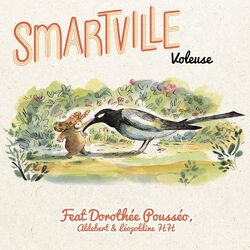 Cover of Voleuse (feat. Aldebert, Leopoldine HH. & Dorothée Pousséo)