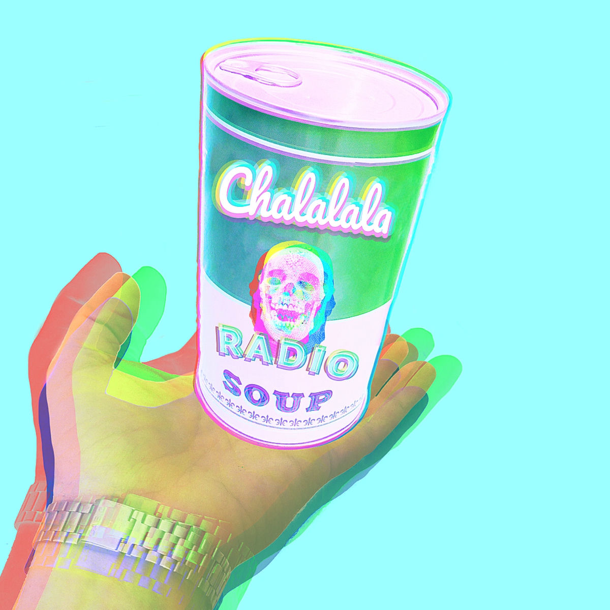 Album cover of Chalalala (Radio Soup)