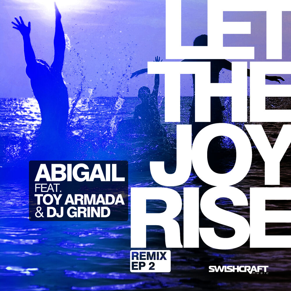 Picture of Let the Joy Rise (Remix EP 2)