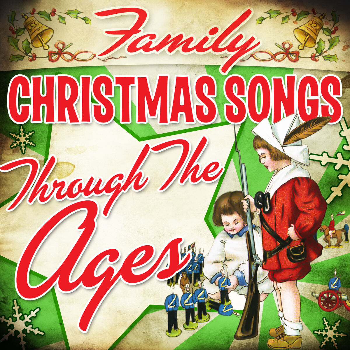 Album cover of Family Christmas Songs Through the Ages