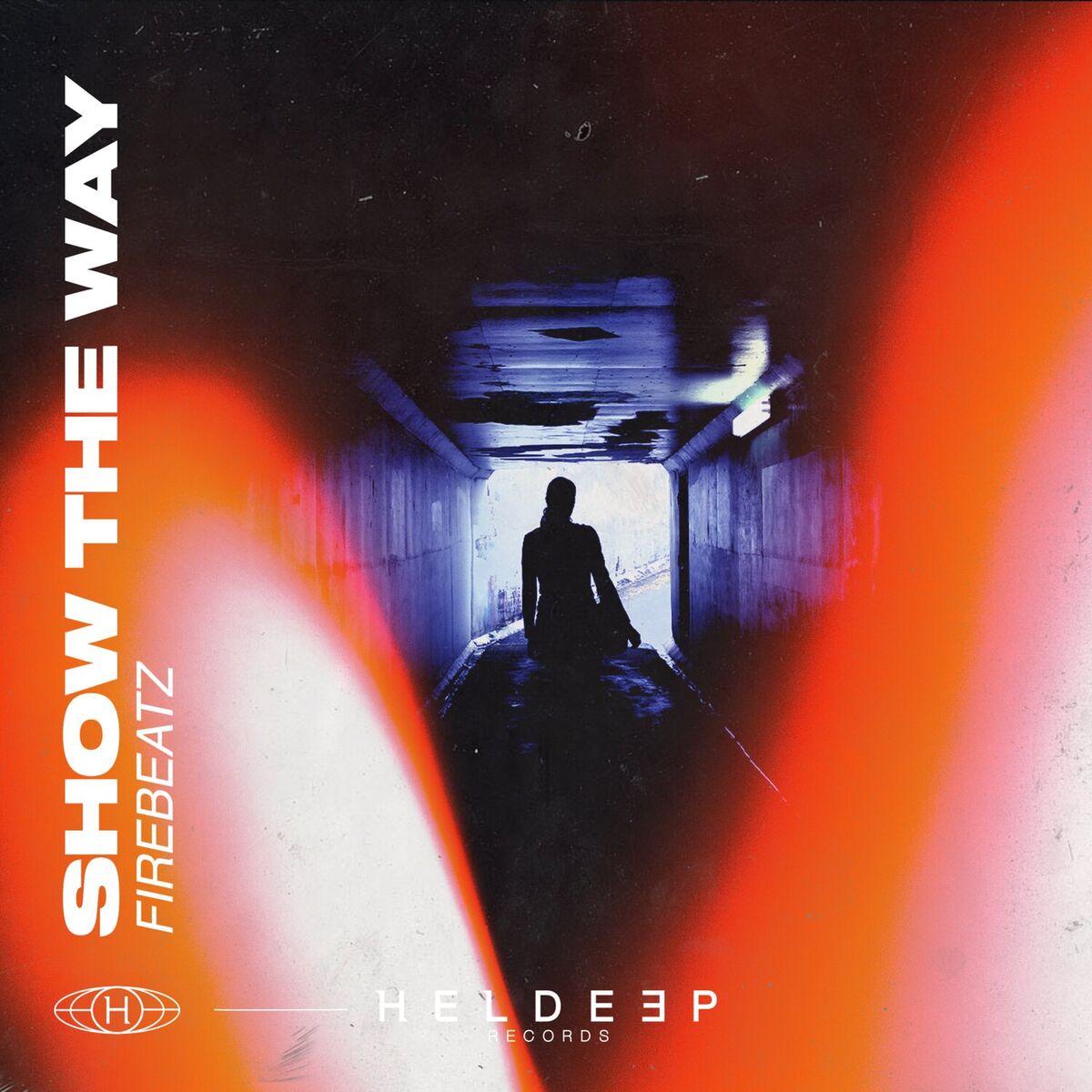 Album cover of Show the Way