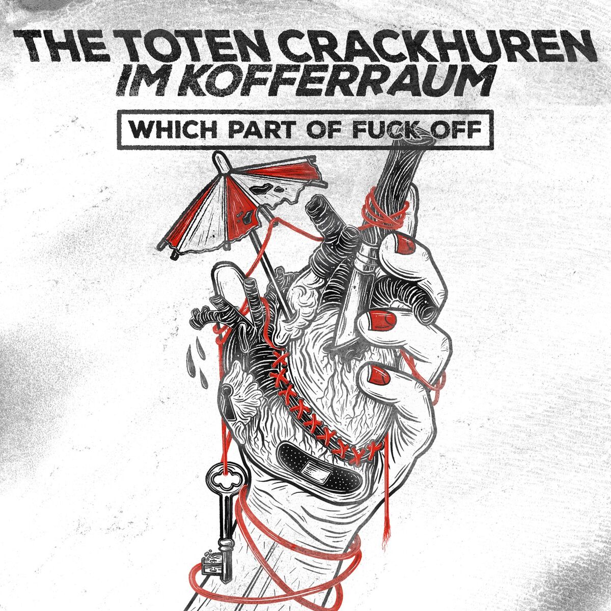Album cover of Which Part of Fuck Off
