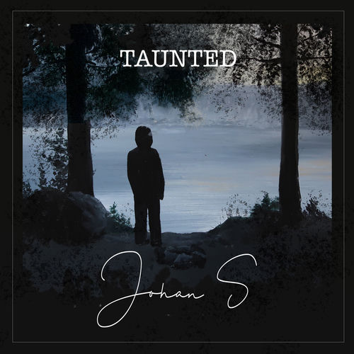 Taunted
