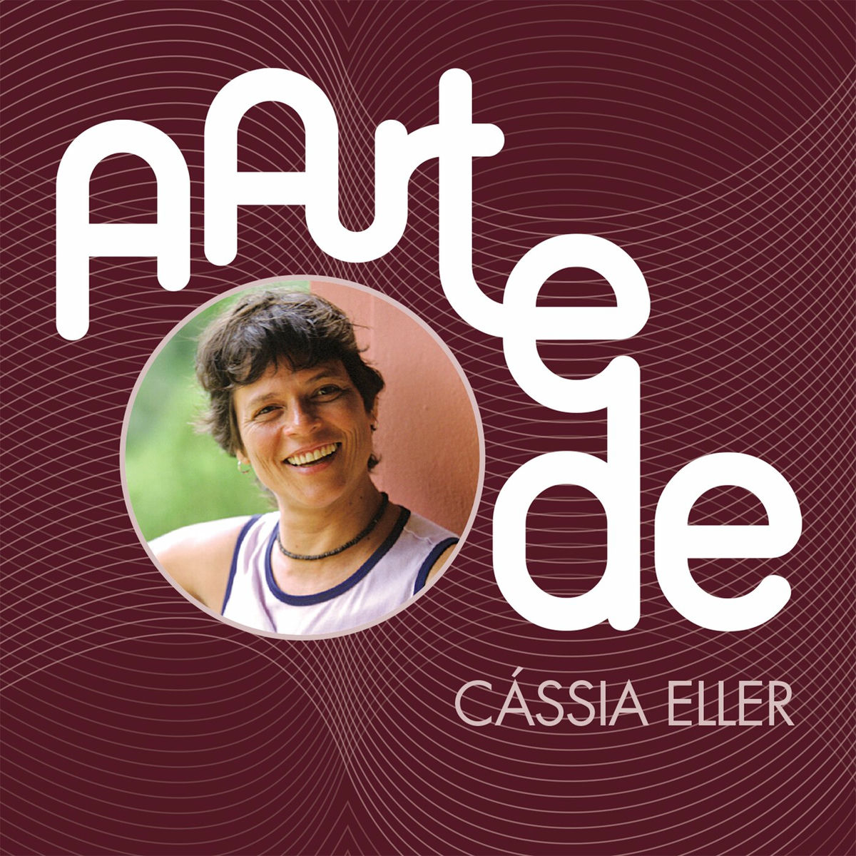 Album picture of A Arte De Cássia Eller