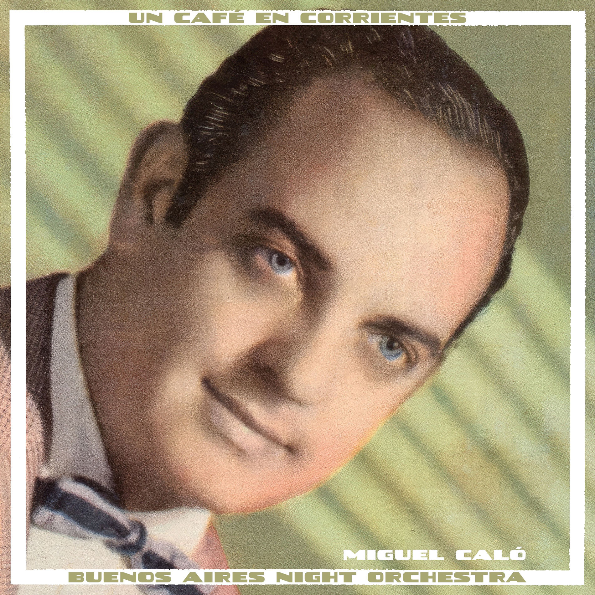 Album cover of Un Café en Corrientes - Buenos Aires Night Orchestra