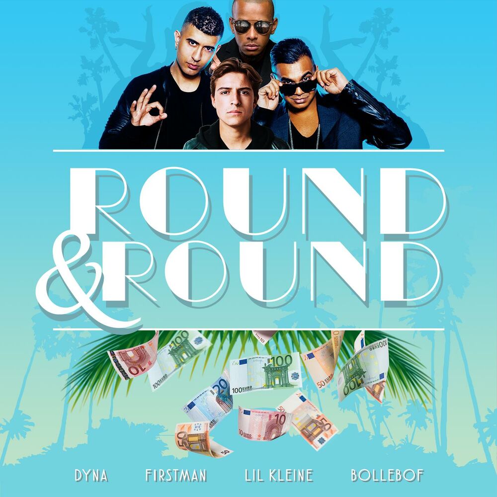 Picture of Round & Round (feat. Lil' Kleine & Bollebof)