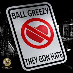 Cover of They Gon' Hate