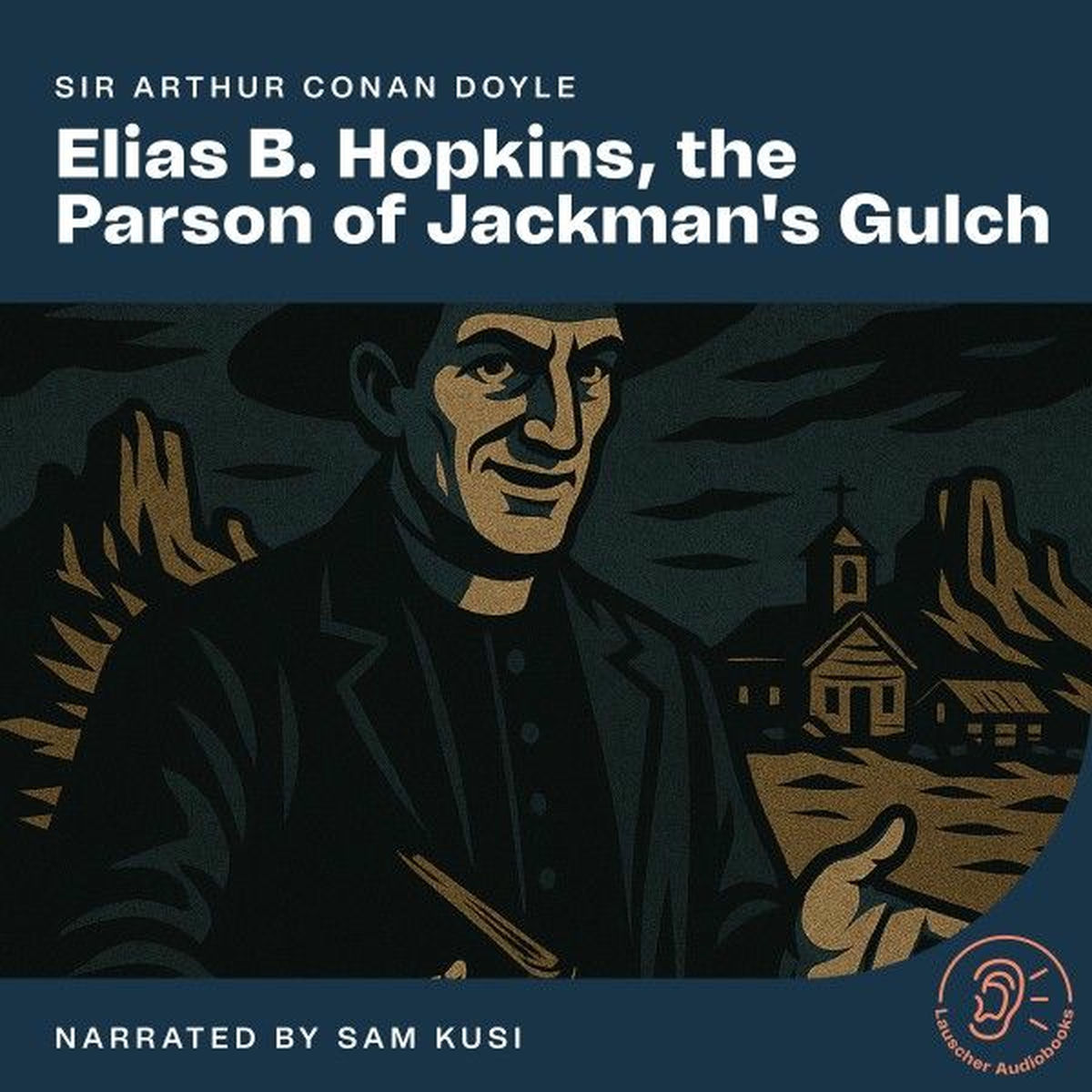Album cover of Elias B. Hopkins, the Parson of Jackman's Gulch