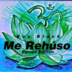 Cover of Me Rehúso (Europe Edition)
