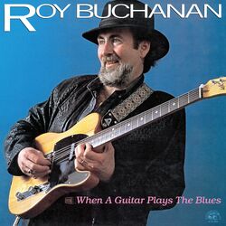 Cover of When A Guitar Plays The Blues (Remastered)