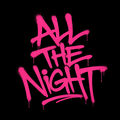 All The Night