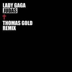 Cover of Judas (Thomas Gold Remix)