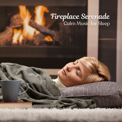 Cover of Fireplace Serenade: Calm Music for Sleep by undefined