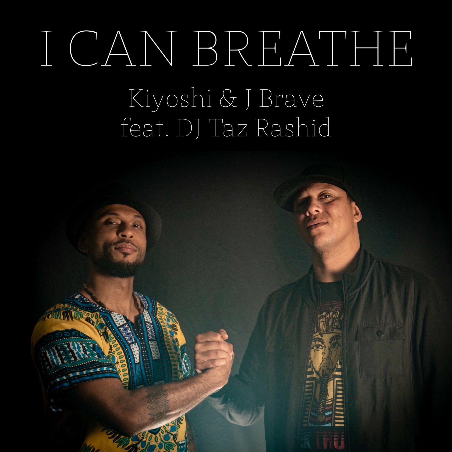 Album cover of I Can Breathe (feat. DJ Taz Rashid & Kiyoshi)
