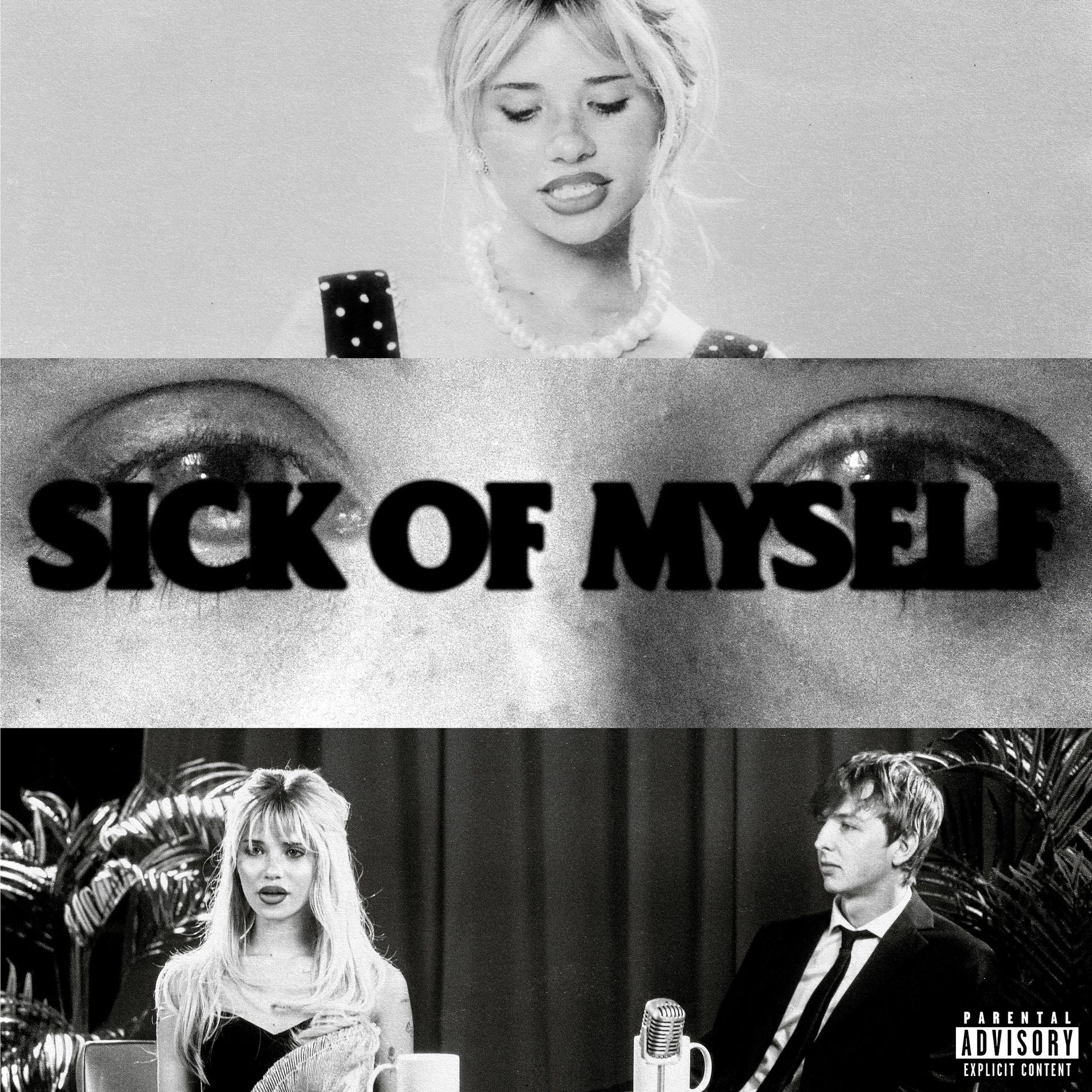 Album cover of sick of myself