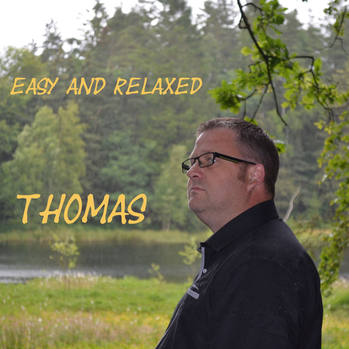 Album cover of Easy and Relaxed
