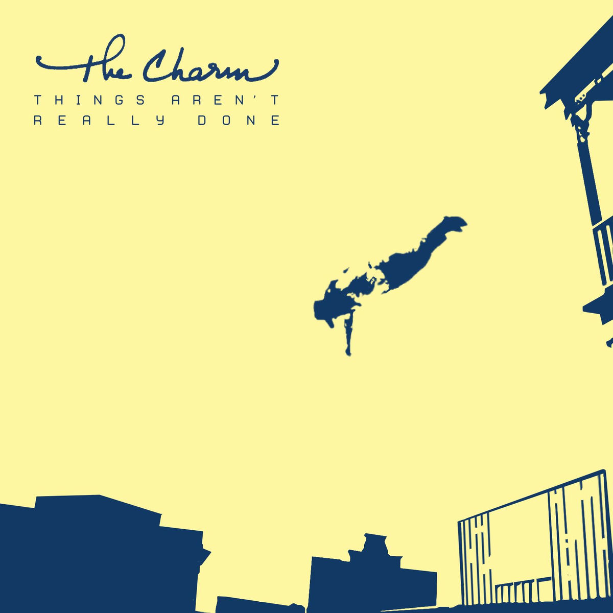 Album cover of Thing's aren't really done