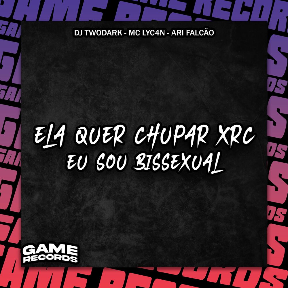 Picture of Ela Quer Chupar Xrc Eu Sou Bissexual