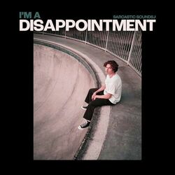 Cover of I'm A Disappointment