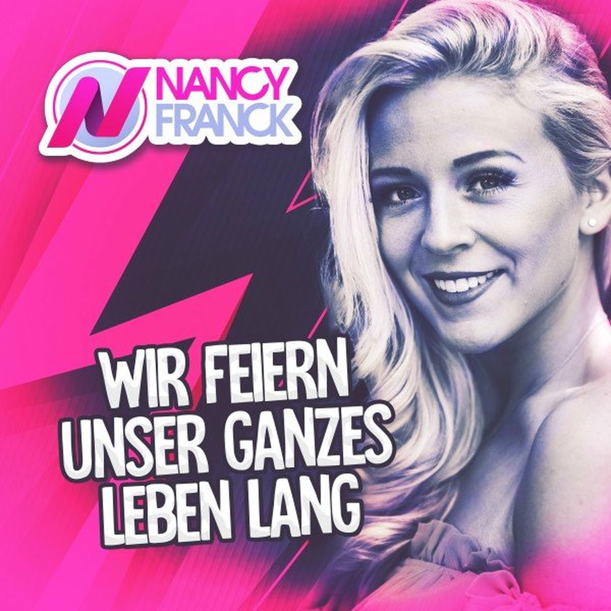 Album cover of Wir feiern unser ganzes Leben lang
