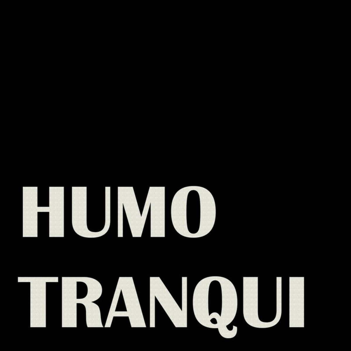 Album cover of Humo Tranqui