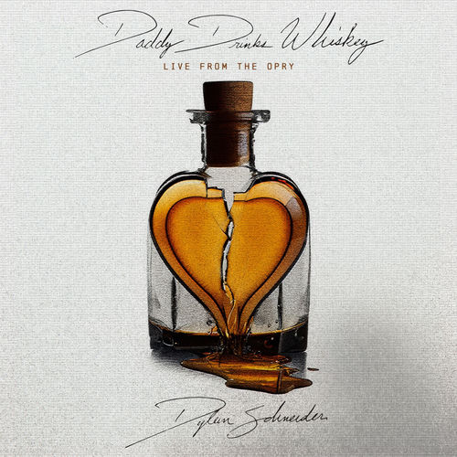 Daddy Drinks Whiskey (Live From The Opry) artwork