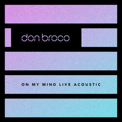 Cover of On My Mind (Live Acoustic)