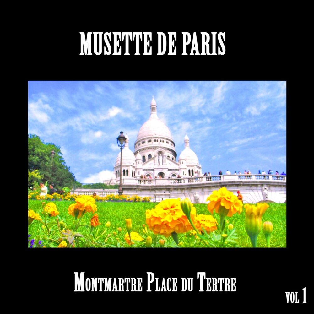 Picture of Musette de Paris, Montmartre Place du Tertre Vol 1