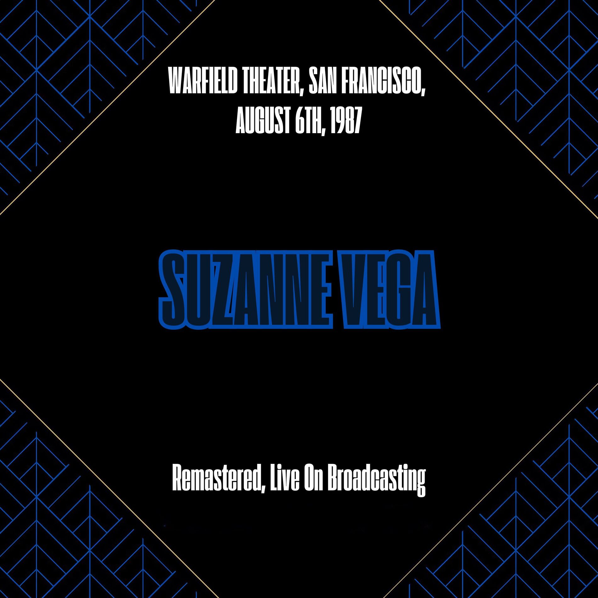 Album cover of Warfield Theater, San Francisco, August 6th, 1987 (Remastered, Live On Broadcasting)