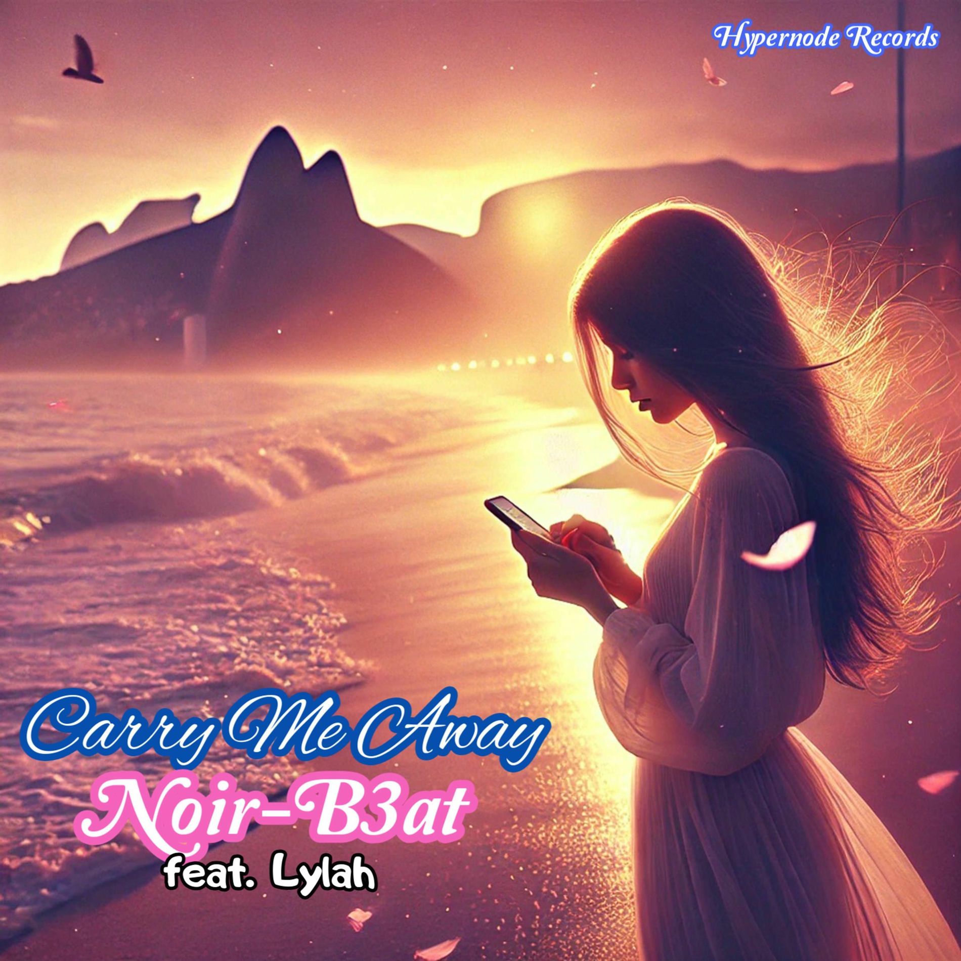 Album cover of Carry Me Away (feat. Lylah) [Radio Edit]