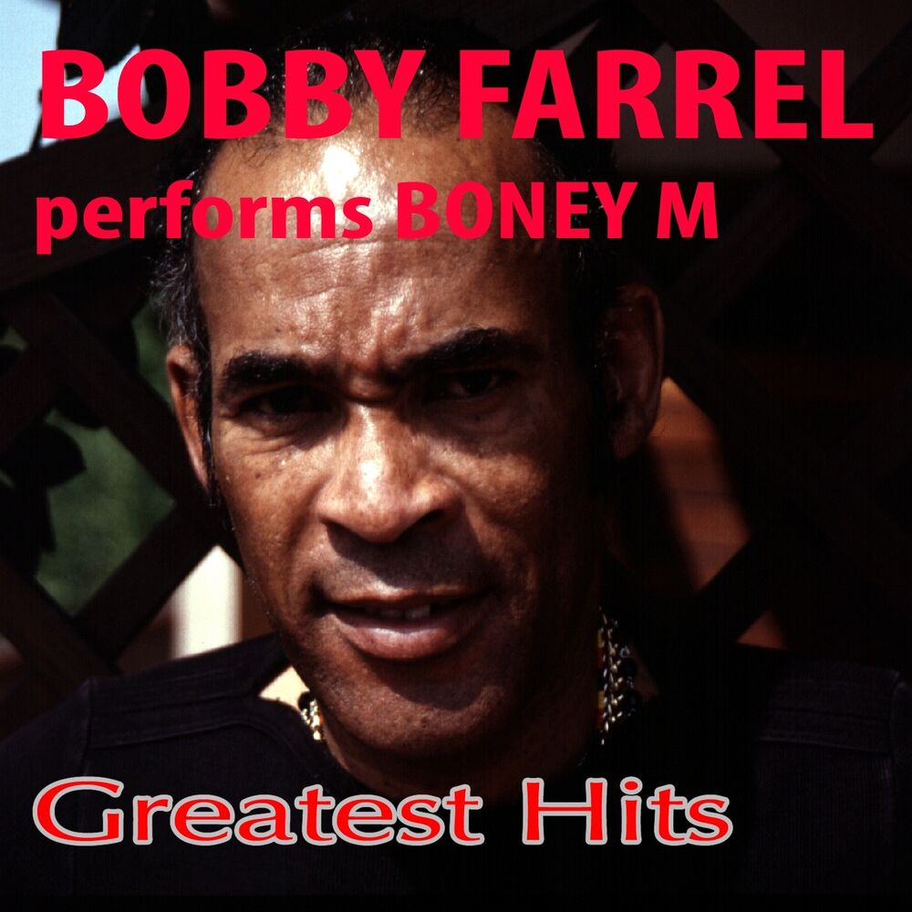 Picture of Bobby Farrel Performs Boney M (Greatest Hits)