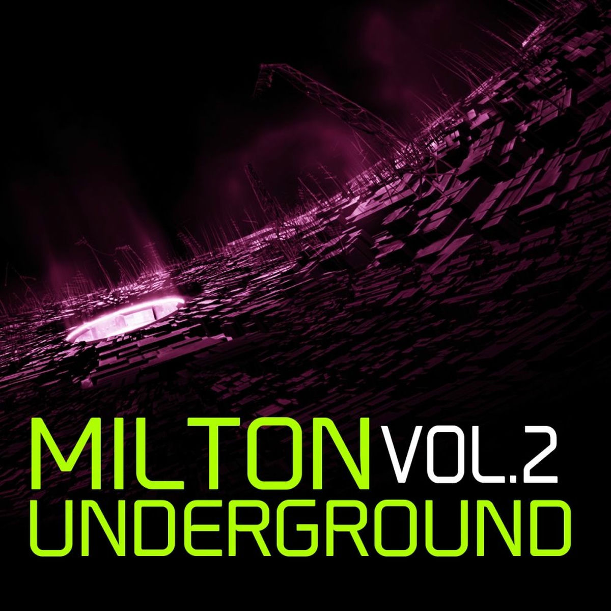 Album cover of Milton Underground Vol 2