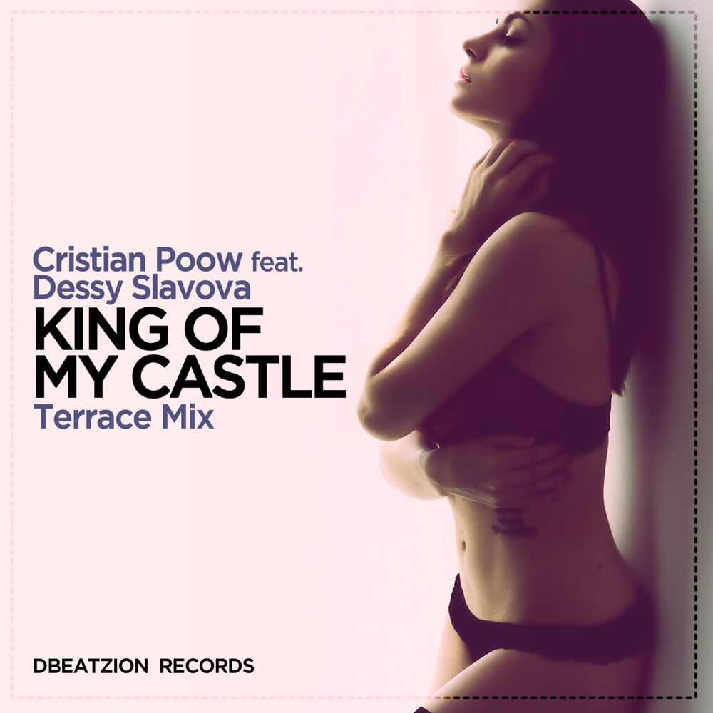 Picture of King Of My Castle [Terrace Mix] (feat. Dessy Slavova)