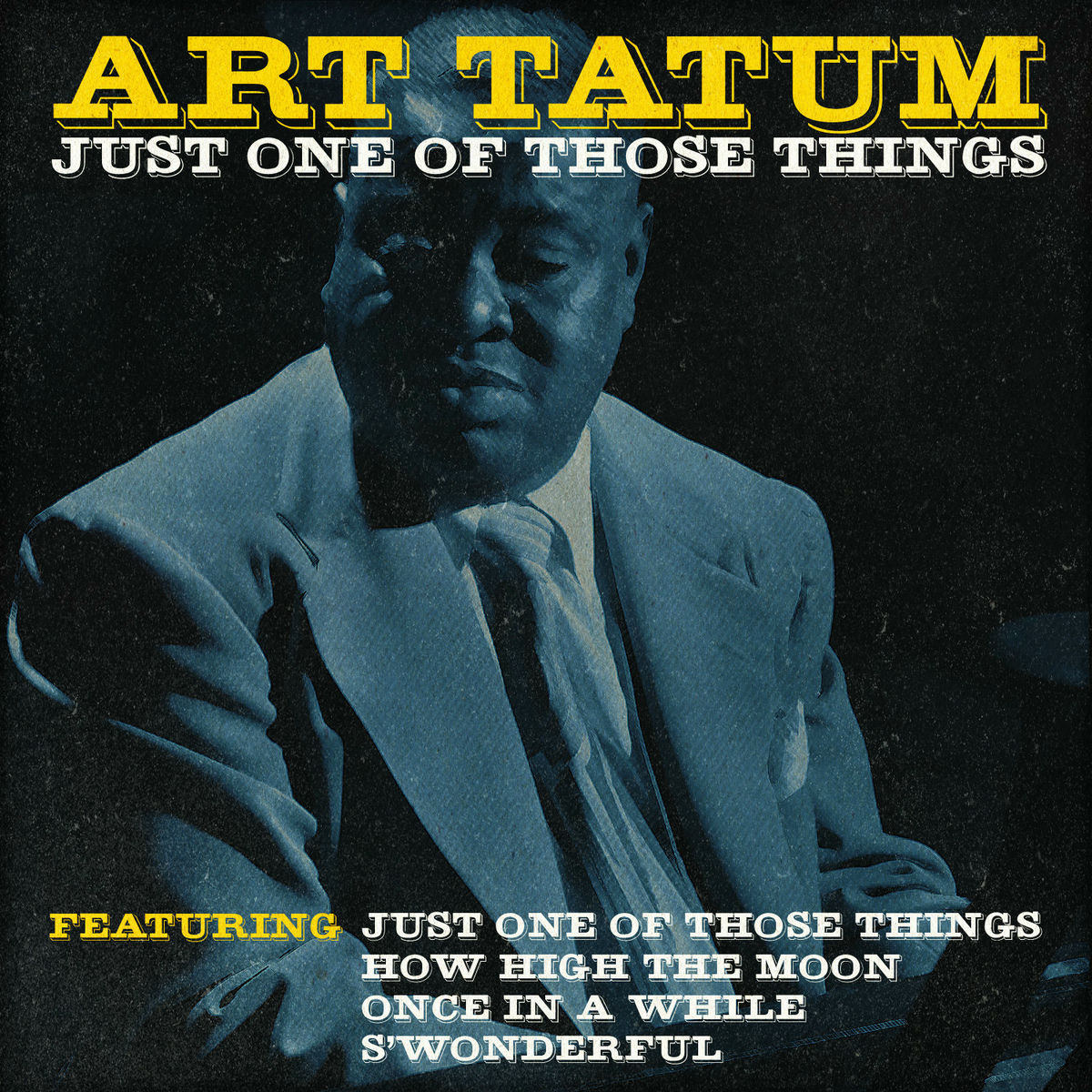 Album cover of Just One Of Those Things