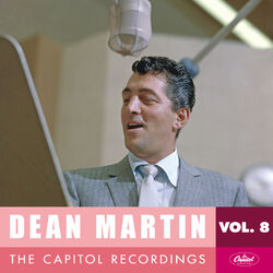 Cover of Dean Martin: The Capitol Recordings, Vol. 8 (1957-1958)