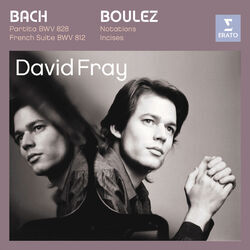 Cover of Bach: Partita in D major, French Suite in D minor/Boulez: Douze Notations pour piano, Incises
