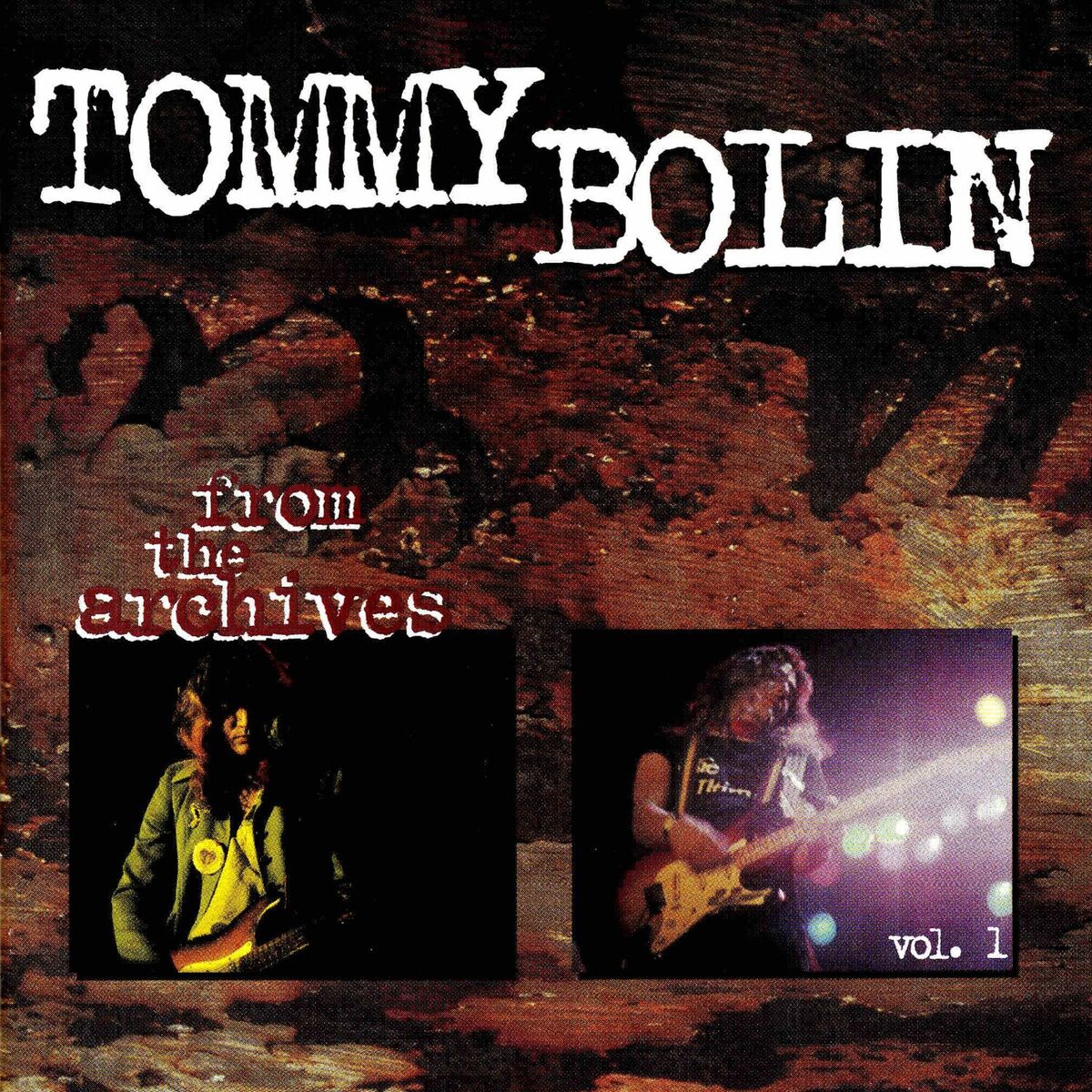 Album cover of From the Archives Vol. 1 (Original Recording Remastered) (anniversary Edition)