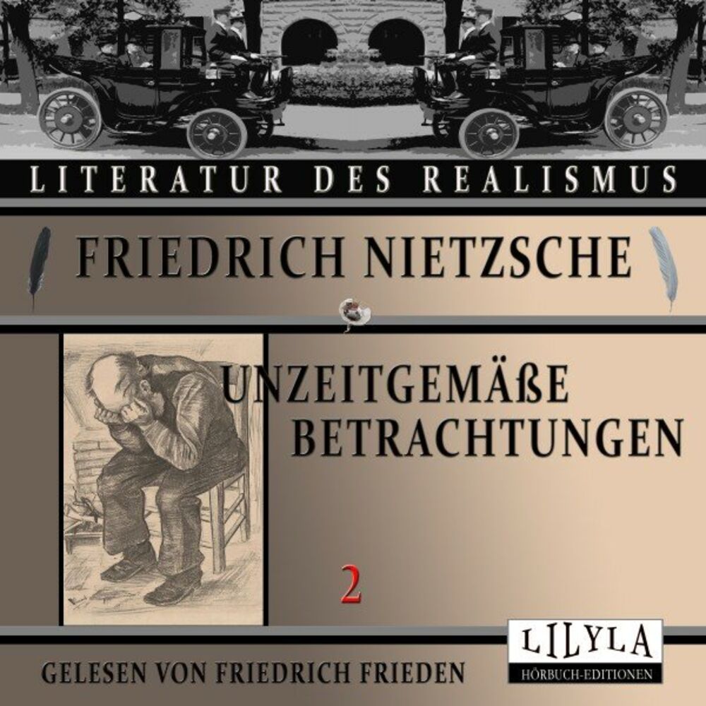 Picture of Unzeitgemäße Betrachtungen 2