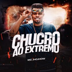 Cover of Chucro Ao Extremo