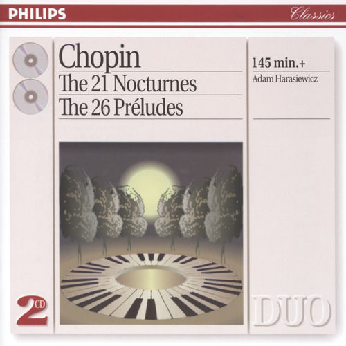 Chopin: The 21 Nocturnes; The 26 Préludes - Adam Harasiewicz | Deezer