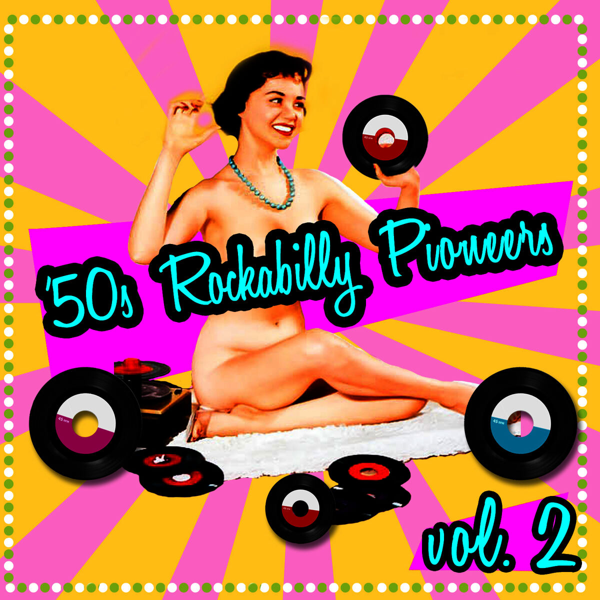 Album cover of '50s Rockabilly Pioneers Vol. 2