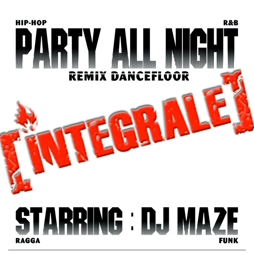 Picture of Party All Night: Integrale (Remix Dancefloor)