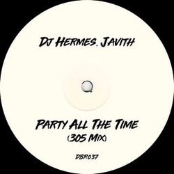 Party All The Time (305 Mix)