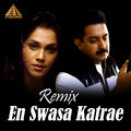 En Swasa Katrae - Remix