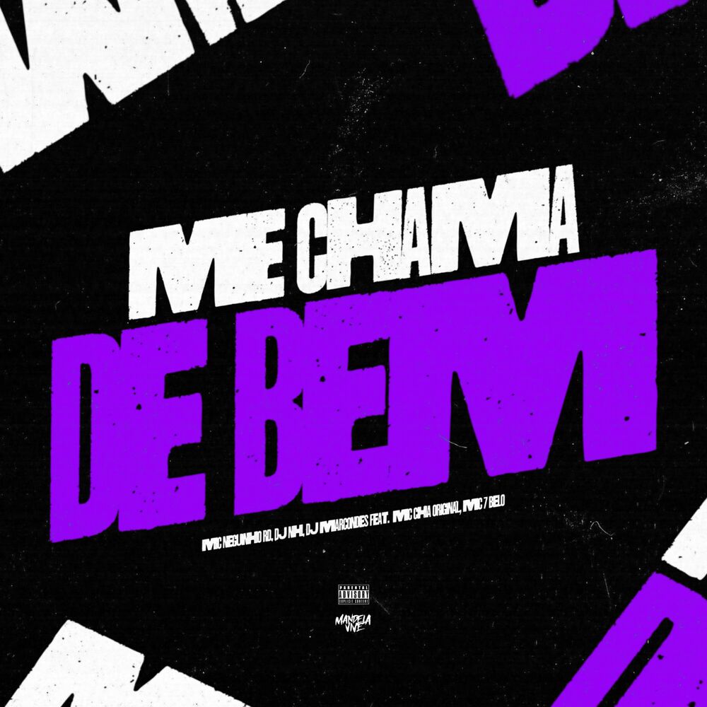 Picture of Me Chama de Bem (feat. Mc Chá Original & Mc 7 Belo)