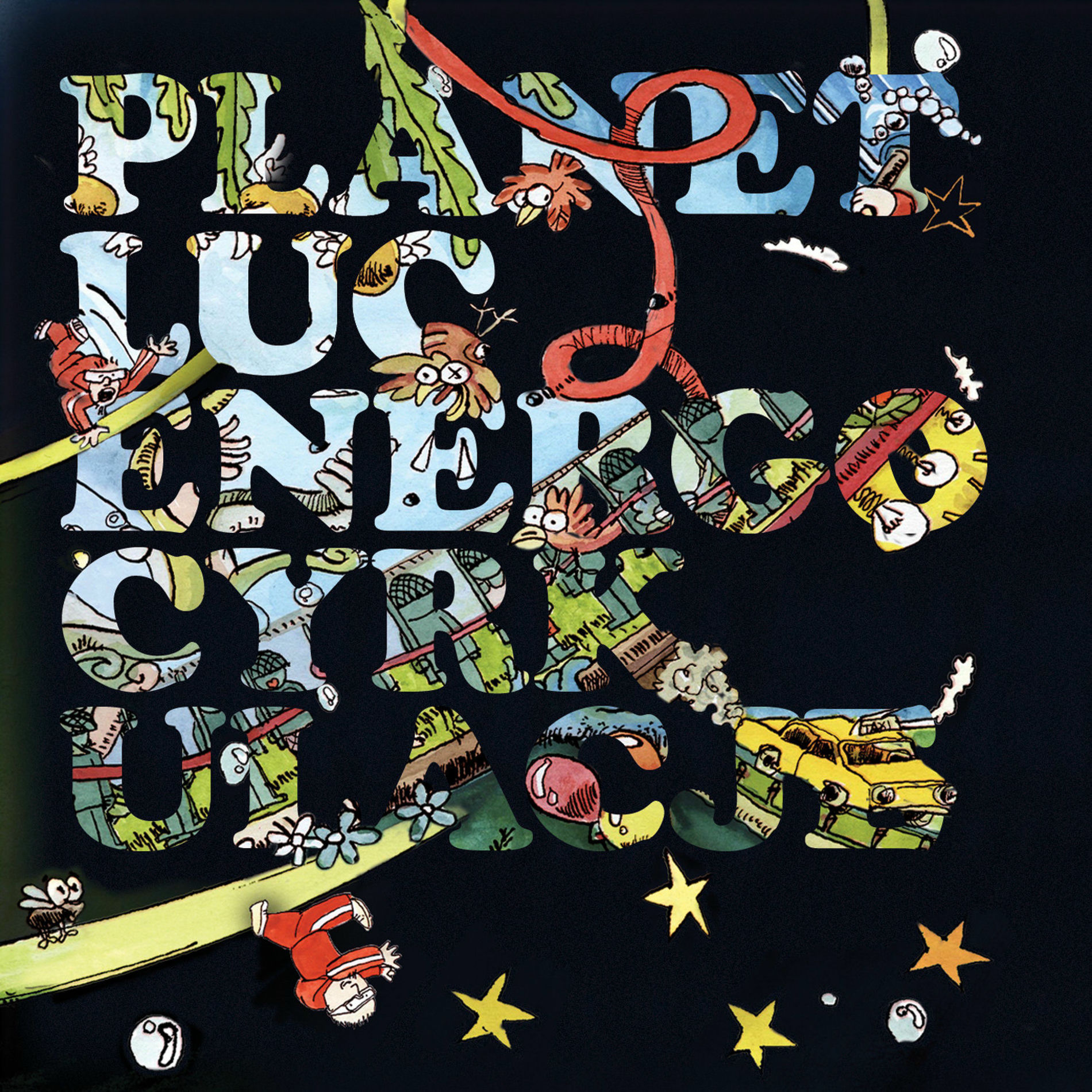 Album cover of Planet L.U.C. - Energocyrkulacje